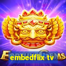 embedflix tv